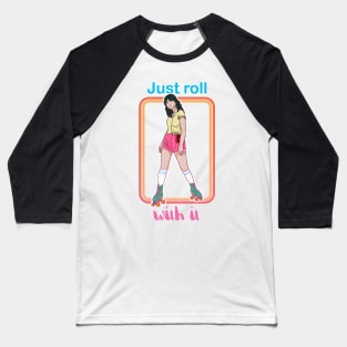Just woll with it Baseball T-Shirt